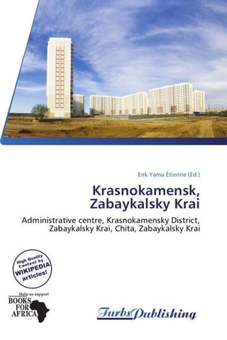 Krasnokamensk, Zabaykalsky Krai