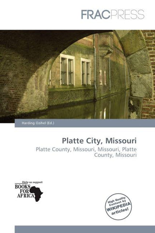 Platte City, Missouri