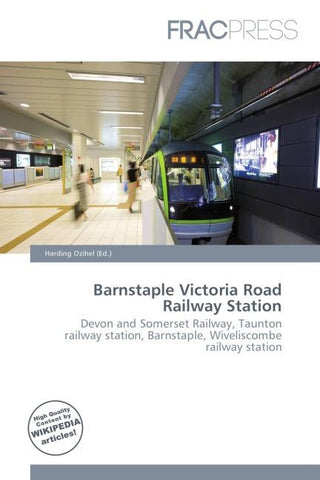 Barnstaple Victoria Road Railway Station