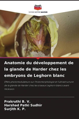 Anatomie du développement de la glande de Harder chez les embryons de Leghorn blanc