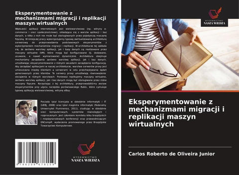 Eksperymentowanie z mechanizmami migracji i replikacji maszyn wirtualnych