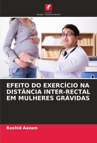 EFEITO DO EXERCÍCIO NA DISTÂNCIA INTER-RECTAL EM MULHERES GRÁVIDAS