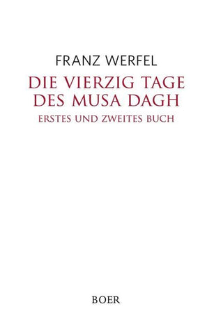 Die vierzig Tage des Musa Dagh