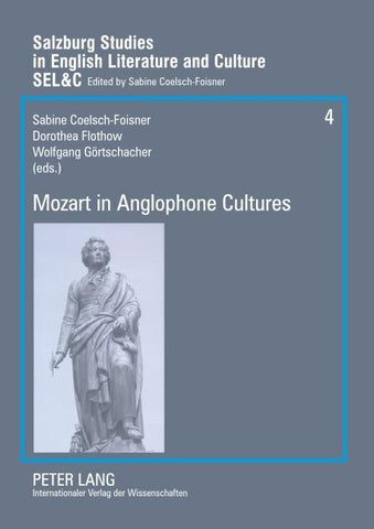 Mozart in Anglophone Cultures