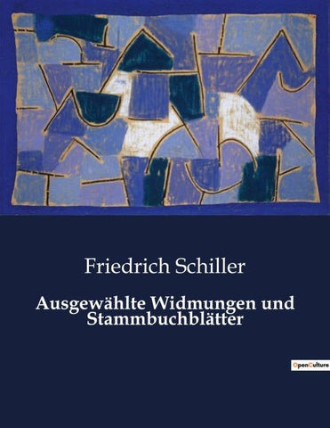 Ausgewählte Widmungen und Stammbuchblätter