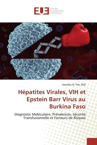 Hépatites Virales, VIH et Epstein Barr Virus au Burkina Faso