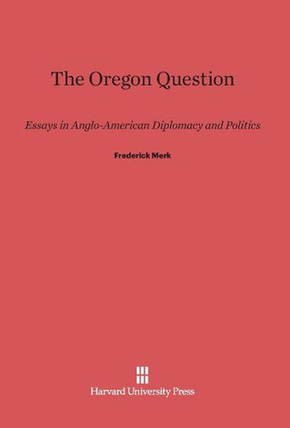 The Oregon Question