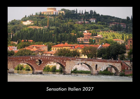Sensation Italien 2027 Fotokalender DIN A3