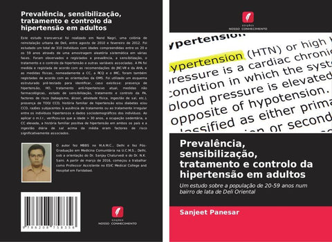 Prevalência, sensibilização, tratamento e controlo da hipertensão em adultos