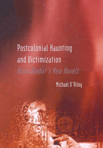 Postcolonial Haunting and Victimization