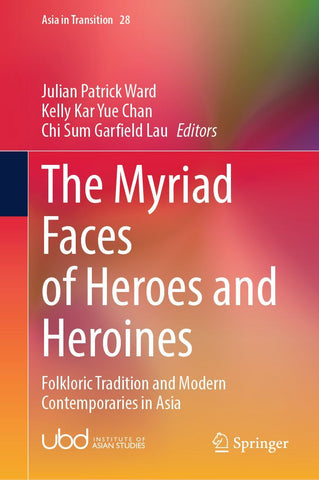 The Myriad Faces of Heroes and Heroines