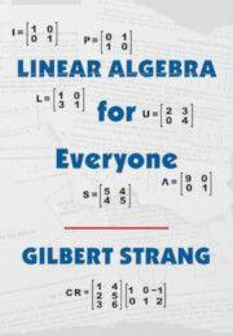 Linear Algebra for Everyone