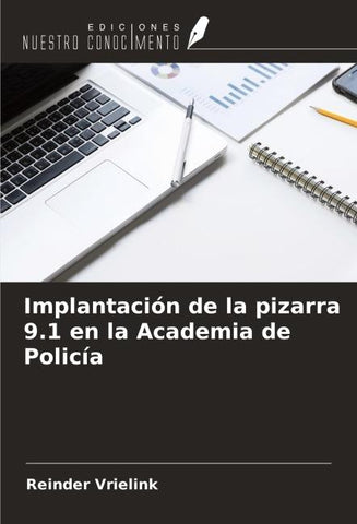 Implantación de la pizarra 9.1 en la Academia de Policía