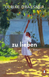 zu lieben