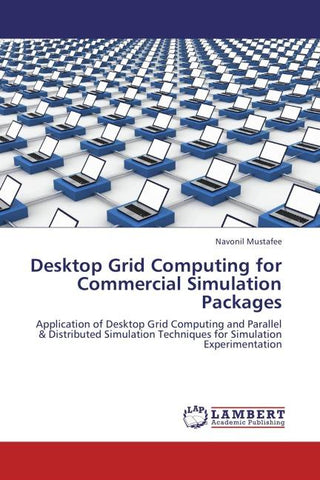 Desktop Grid Computing for Commercial Simulation Packages