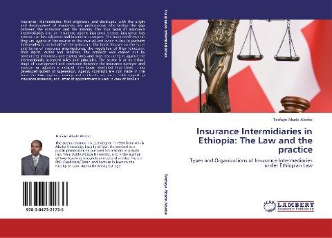 Insurance Intermidiaries in Ethiopia: The Law and the practice