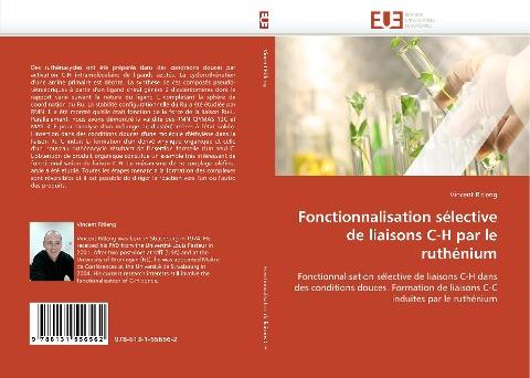 Fonctionnalisation sélective de liaisons C-H par le ruthénium