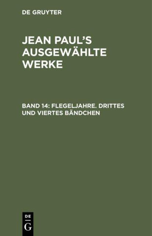 Flegeljahre. Drittes und viertes Bändchen