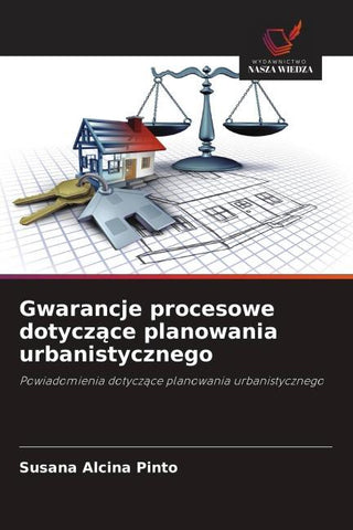 Gwarancje procesowe dotycz¿ce planowania urbanistycznego