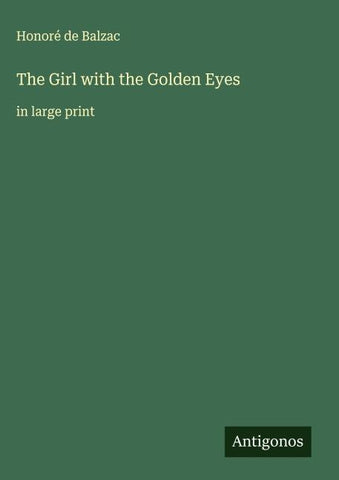 The Girl with the Golden Eyes
