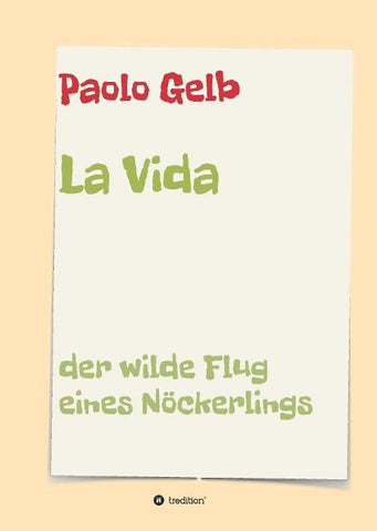 La Vida