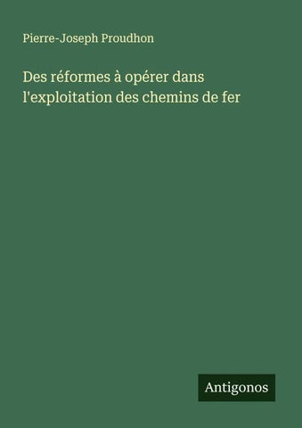 Des réformes à opérer dans l'exploitation des chemins de fer