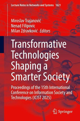 Transformative Technologies Shaping a Smarter Society