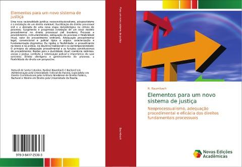 Elementos para um novo sistema de justiça
