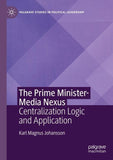 The Prime Minister-Media Nexus