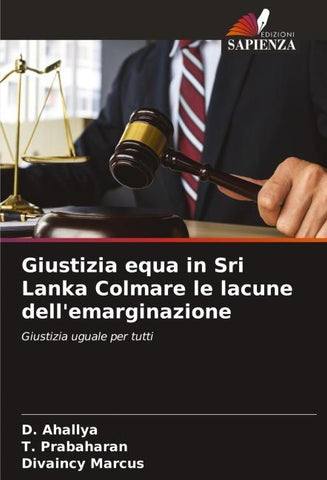 Giustizia equa in Sri Lanka Colmare le lacune dell'emarginazione
