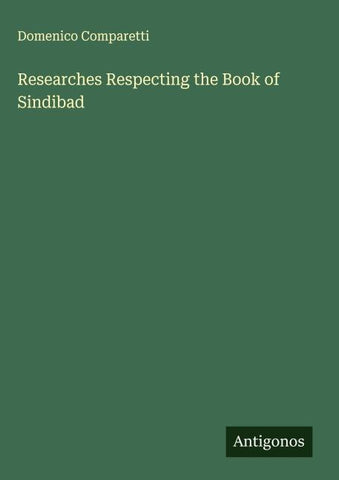 Researches Respecting the Book of Sindibad