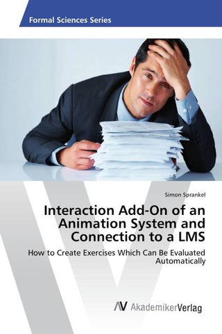 Interaction Add-On of an Animation System and Connection to a LMS
