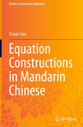 Equation Constructions in Mandarin Chinese