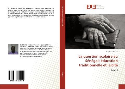 La question scolaire au Sénégal: éducation traditionnelle et laïcité