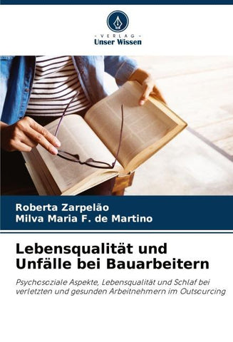 Lebensqualität und Unfälle bei Bauarbeitern