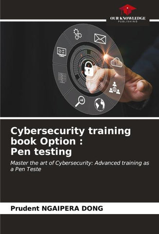 Cybersecurity training book Option : Pen testing