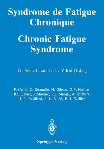 Syndrome de Fatigue Chronique / Chronic Fatigue Syndrome