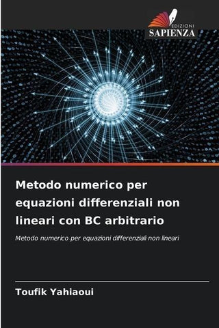 Metodo numerico per equazioni differenziali non lineari con BC arbitrario