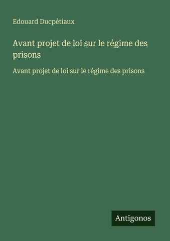 Avant projet de loi sur le régime des prisons