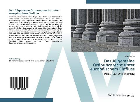 Das Allgemeine Ordnungsrecht unter europäischem Einfluss
