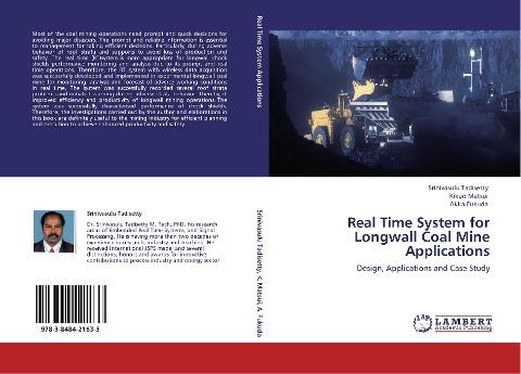 Real Time System for Longwall Coal Mine Applications