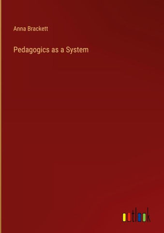 Pedagogics as a System