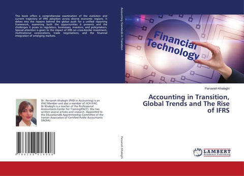 Accounting in Transition, Global Trends and The Rise of IFRS