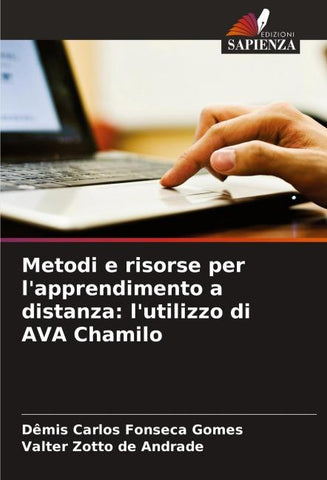 Metodi e risorse per l'apprendimento a distanza: l'utilizzo di AVA Chamilo