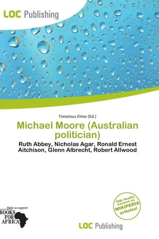 Michael Moore (Australian politician)
