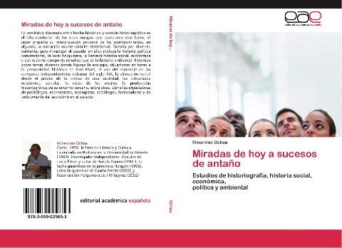 Miradas de hoy a sucesos de antaño
