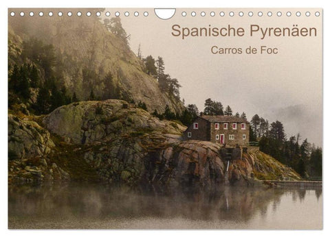 Spanische - Pyrenäen Carros de Foc (Wandkalender 2026 DIN A4 quer), CALVENDO Monatskalender