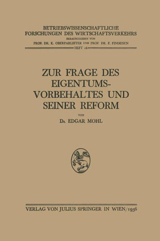 Zur Frage des Eigentumsvorbehaltes und Seiner Reform
