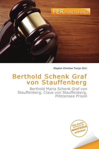 Berthold Schenk Graf von Stauffenberg