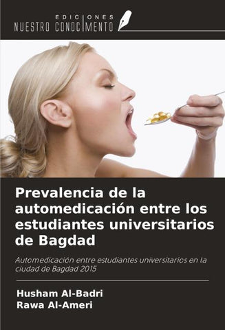 Prevalencia de la automedicación entre los estudiantes universitarios de Bagdad